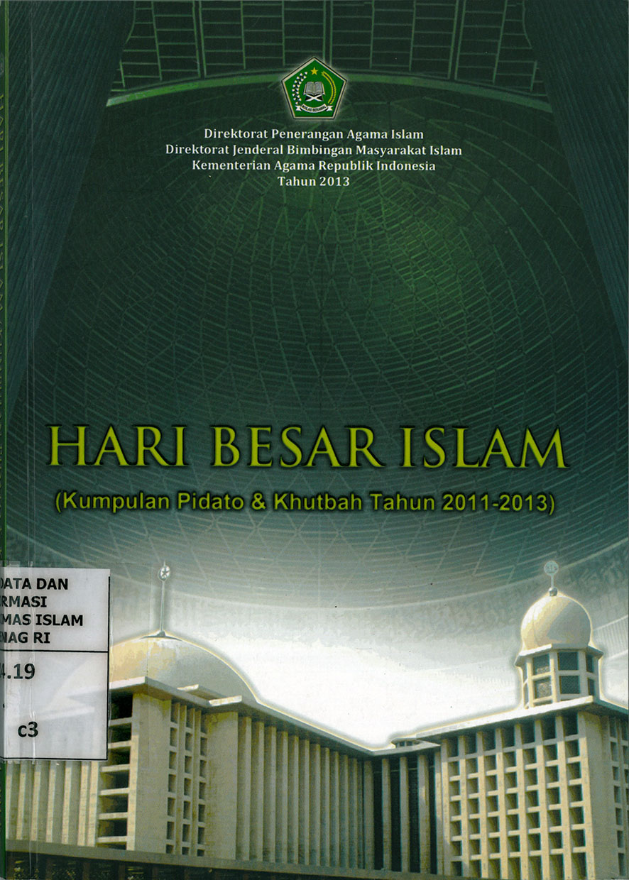 Hari Besar Islam: Kumpulan Pidato & Khutbah Tahun 2011-2013