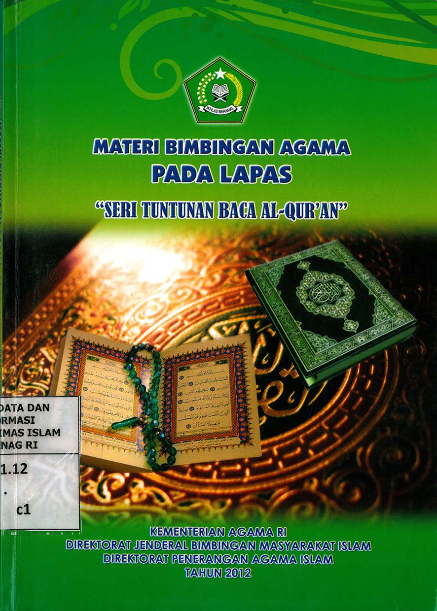 Materi Bimbingan Agama Pada Lapas: Seri Tuntunan Baca Al-Qur'an