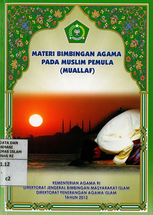 Materi Bimbingan Agama Pada Muslim Pemula (Muallaf)
